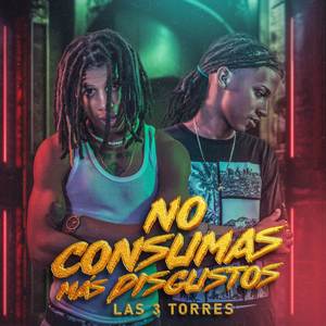 No Consumas Más Disgustos