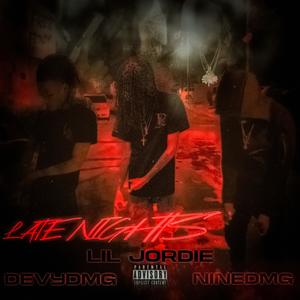 Late Nights (feat. DevyDMG & NineDMG) [Explicit]