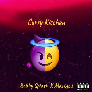 Curry Kitchen (feat. MackGod) (Explicit)