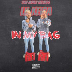 In My Bag (Explicit)