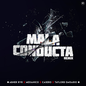 Mala Conducta (Remix)