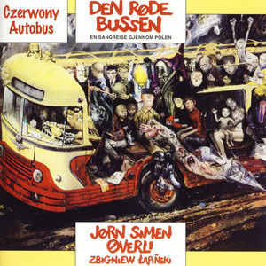 Den Røde Bussen / Czerwony Autobus - En Sangreise Gjennom Polen