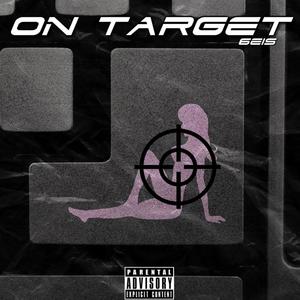 On Target (Explicit)