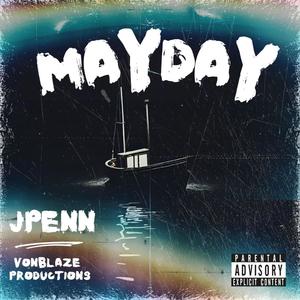 MayDay (Explicit)