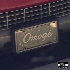 Omogé (Explicit)