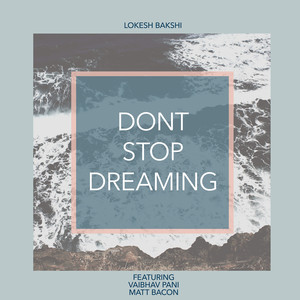 Don't Stop Dreaming