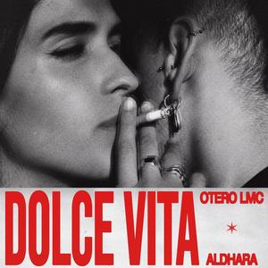 Dolce Vita (feat. Aldhara) [Explicit]