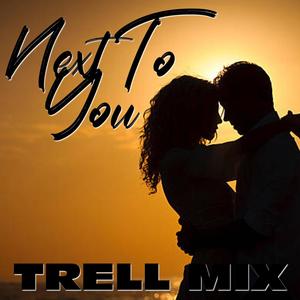 NEXT TO YOU (Explicit)