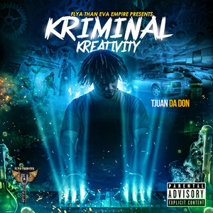 Kriminal Kreativity (Explicit)