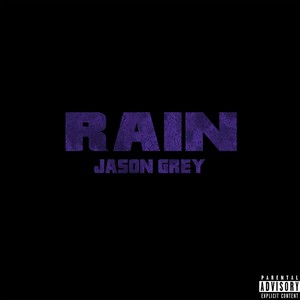 Rain (Explicit)