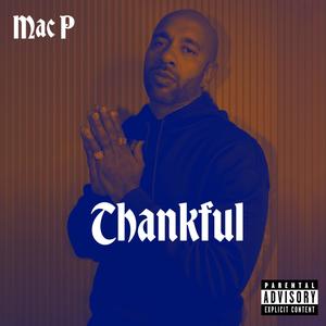 Mac P - Greater Things Ahead (Explicit)