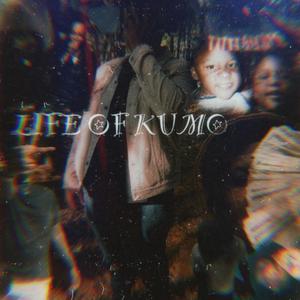 LIFE OF KUMO (Explicit)