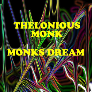 Monk's Dream