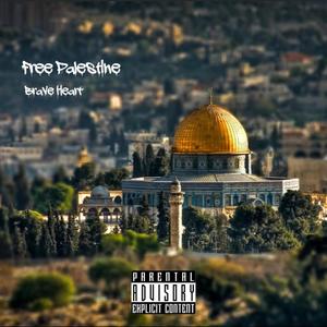 Free Palestine (Explicit)