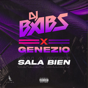 SALA BIEN (Explicit)