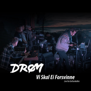 Vi Skal Ei Forsvinne (Live fra Grefsenkollen)