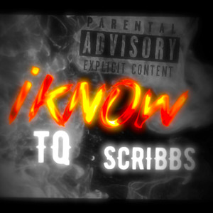 I Know (Explicit)