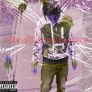 No More Love (Explicit)