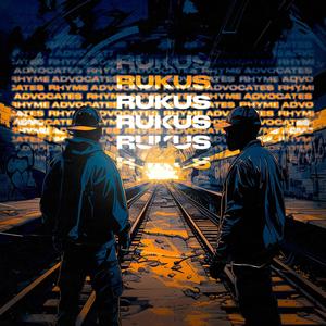 Rukus (Explicit)