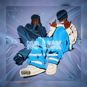 No lick (feat. ZEEDIE) [Explicit]