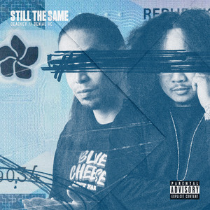 Still the Same (Explicit)