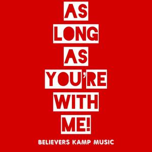 As Long As You're With Me (feat. Christian Williams)