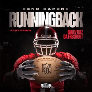 Running Back(feat. Bully Wiz & D.a Freshout) (Explicit)