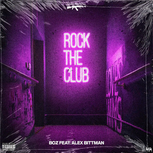 Rock the Club (Explicit)