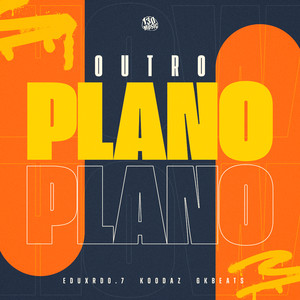 Outro Plano (Explicit)