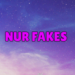 Nur Fakes