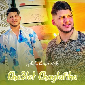 Cha3let Chaytafiha