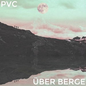 Über Berge