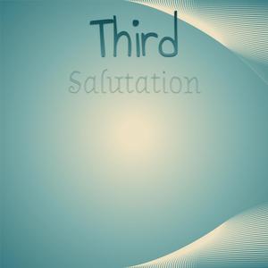 Third Salutation