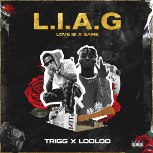 L.I.A.G(Love Is A Game)
