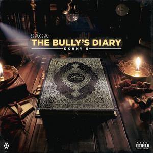 Saga: The Bully's Diary (Explicit)