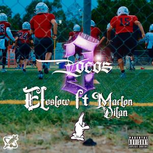 2 Locos (Explicit)