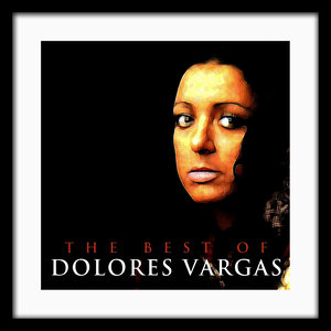 The Best of Dolores Vargas