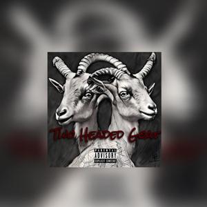 Two Headed Goat (feat. Mac Moo) [Explicit]