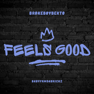 FEELS GOOD (Sped Up) [Explicit]