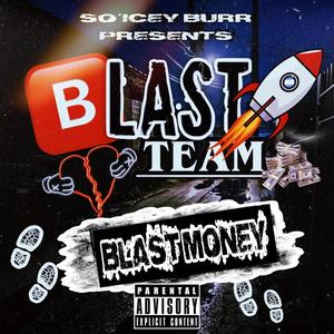 Blast Money (Explicit)