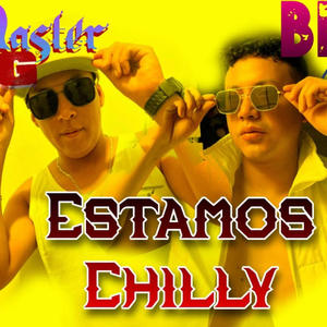 ESTAMOS CHILLY (feat. GERMASTERKING & BR-Y) (Explicit)