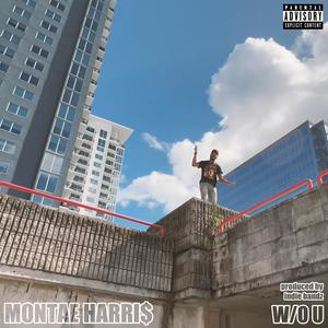 w/O u + good4it (care pkg) [Explicit]