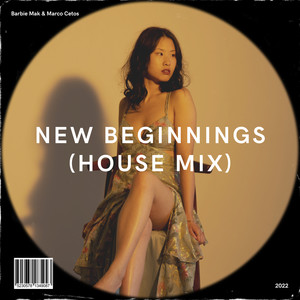 New Beginnings (House Mix|Explicit)