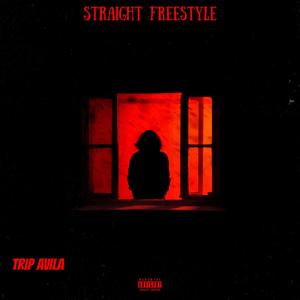 Straight Freestyle (Explicit)