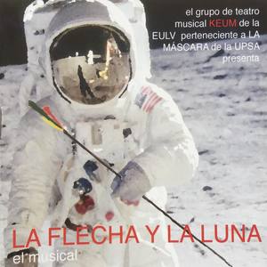 La Flecha y la Luna (el Musical)