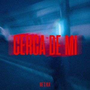 Cerca De Mi