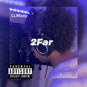 2Far (Explicit)
