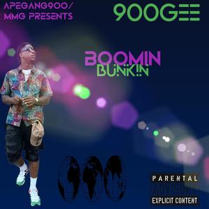 Boomin Bunkin (Explicit)