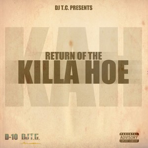 Return of the Killa Hoe (Explicit)