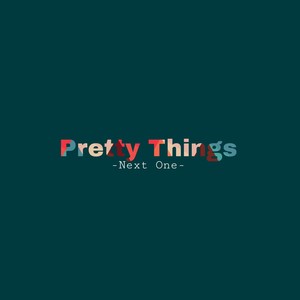 Pretty Things